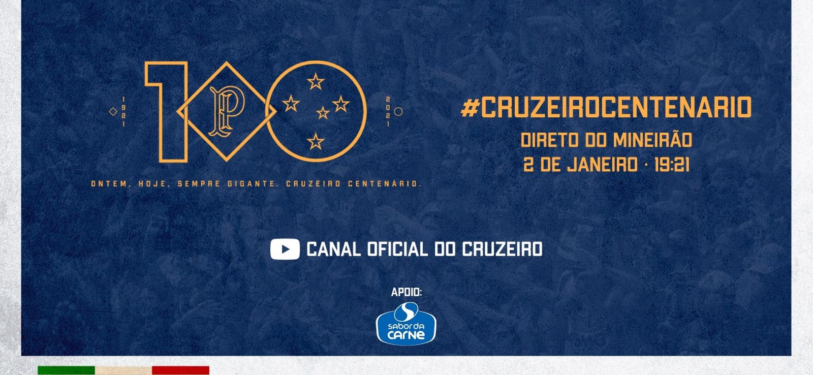 Cruzeiro Esporte Clube comemora seu Centenário no dia 2 de janeiro, com transmissão especial diretamente do Mineirão